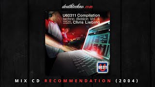 DT:Recommends | U60311 - Techno Division Vol. 4 - Chris Liebing (2004) Mix CD 1
