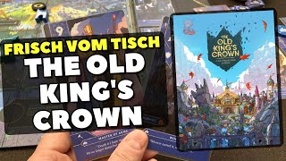 The Old King's Crown - Frisch vom Tisch mit Vinzenz & Ben
