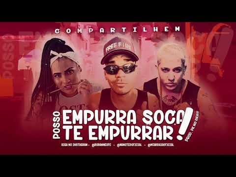 MANO TED, MC ARRAIA E BOB ANNE - EMPURRA SOCA / POSSO TEM EMPURRAR (PK NO BEAT)