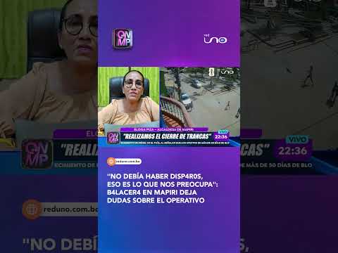 Balacera en Mapiri deja dudas sobre el operativo