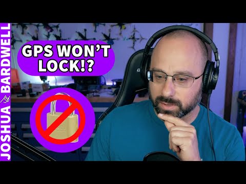 My GPS Won't Lock Satellites!? Help! - FPV Troubleshooting