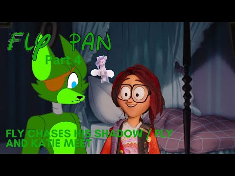 "Fly Pan" Part 4 - Fly Chases his Shadow / Katie and Fly Meet