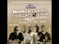 Mmthi's Essential Thursday On Wax 2nd Gathering at C4 Grill Lounge