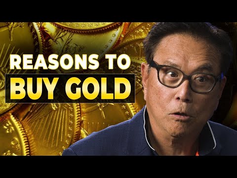 Why You Should Buy Gold and Silver - Robert Kiyosaki