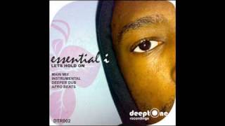 Essential-i_Lets Hold On (Deeptone Recordings)