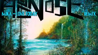 Mika - Love Today (HooNose Remix)