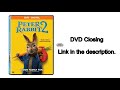 Closing To Peter Rabbit 2 2021 DVD
