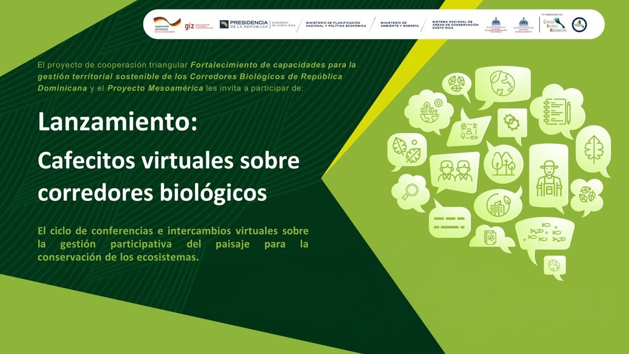 I Café Virtual: Lanzamiento de Cafés Virtuales sobre Corredores Biológicos