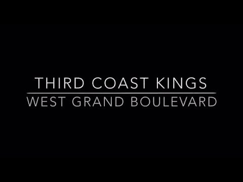 Third Coast Kings - West Grand Boulevard [Album Teaser] 19 May 2014