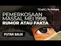 Pemerkosaan Massal 1998 Cerita Para Korban PUTAR BALIK