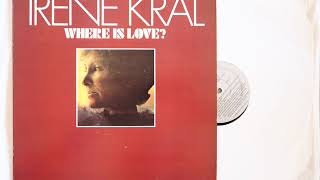 Irene Kral - Never Let Me Go