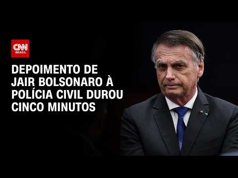 Depoimento de Jair Bolsonaro à Polícia Federal durou 5 minutos | CNN 360º