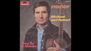 Freddy - Michael und Robert