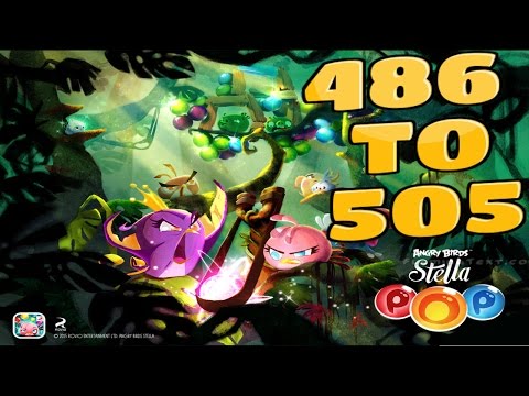 Angry Birds Stella Pop Levels {486 To 505} Walkthrough For Android & iOS