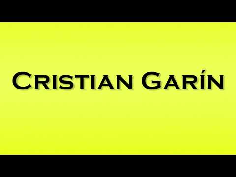 Pronunciation of Cristian Garin