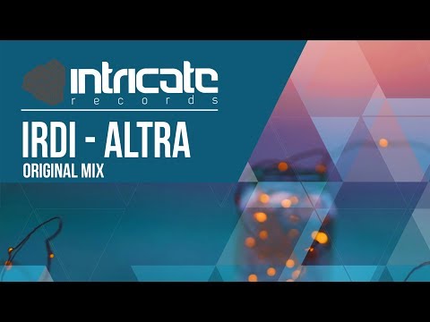 Irdi - Altra [Intricate Records]