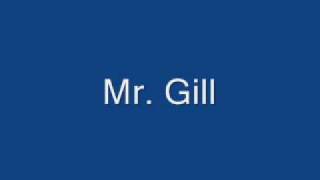 Mr. Gill by Lucas Barth