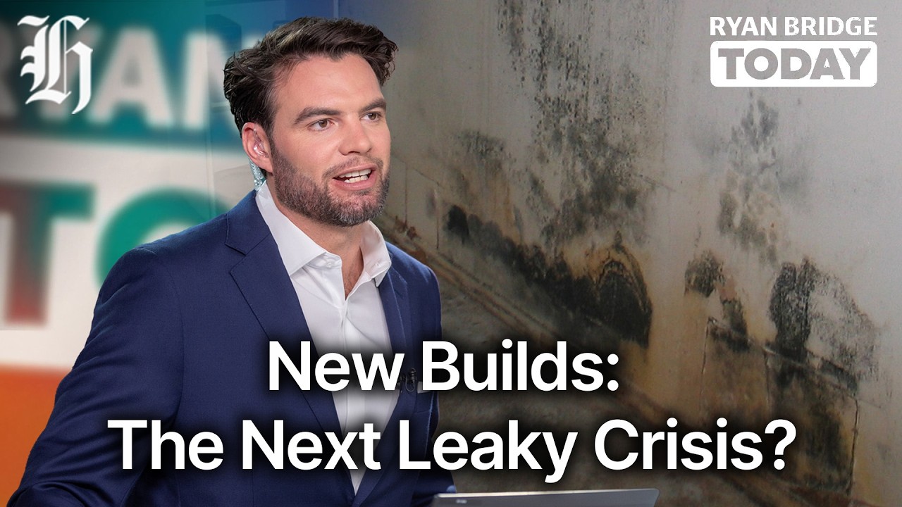 Ryan Bridge: Are new builds the next leaky crisis? | Ryan Bridge TODAY