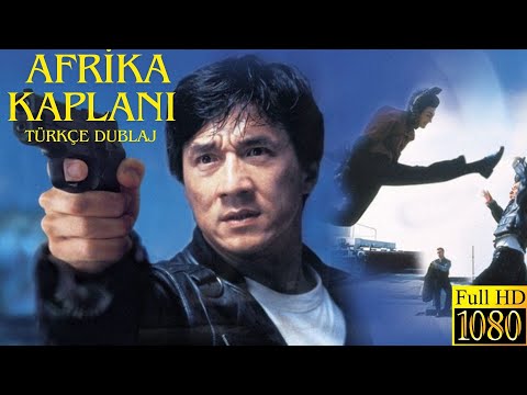 Afrika Kaplanı Jackie Chan Türkçe Dublaj Full HD