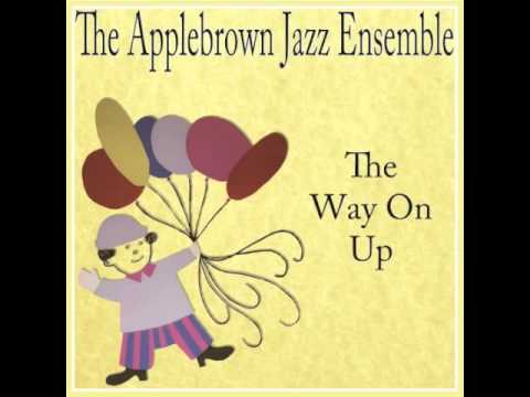 The Applebrown Jazz Ensemble - The