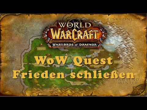 WoW Quest: Frieden schließen