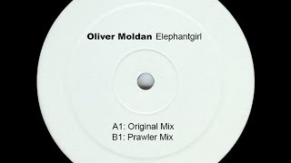 Oliver Moldan ‎– Elephantgirl (Prawler Mix)