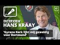 Hans Kraay: ‘Gyrano Kerk lijkt mij geweldig voor Dortmund’