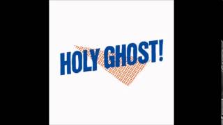 Holy Ghost! - Do It Again