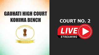 21-08-2023 | COURT NO. 2 | GAUHATI HIGH COURT KOHIMA BENCH;?>