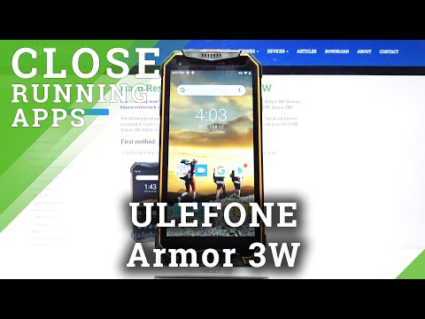 How to Turn Off All Running Apps in ULEFONE Armor 3W – Close Background Apps