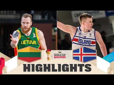 Lithuania 🇱🇹 v Iceland 🇮🇸 | Highlights | FIBA Basketball World Cup 2027 European Qualifiers