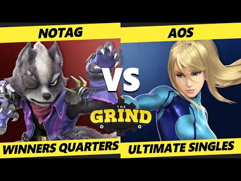 The Grind 148 Winners Quarters - NoTag (Wolf) Vs. AoS (ZSS) SSBU Smash Ultimate