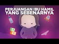 Apa Yang Sebenarnya Dihadapi Ibu Saat Hamil