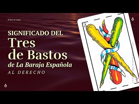 Significado: Tres de Bastos Baraja Española | Aprende a leer las cartas españolas #12