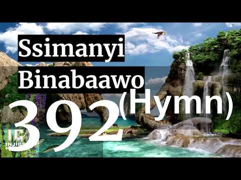 Protestant Hymns - SSIMANYI BINAABAAWO (392) - Luganda Hymns With Lyrics - Namirembe Cathedral 2022