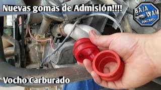 Mi vocho no corre bien Te muestro por qué //Cambio de gomas de admisión de vocho //Bajawam