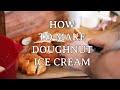 How to make Doughnut Ice cream 