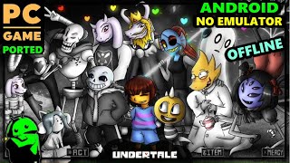 Undertale Android Gameplay │PC/Console Game Ported to Android