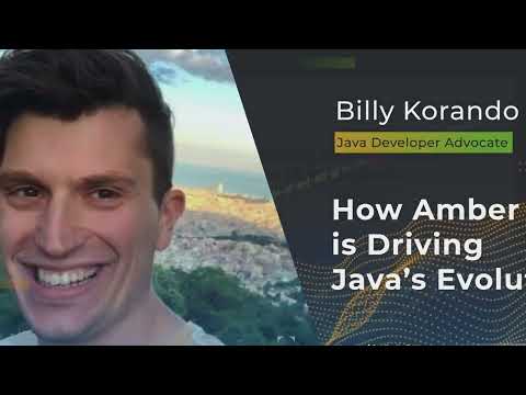 Devnexus 2022 - How Amber is Driving Java’s Evolution - Billy Korando