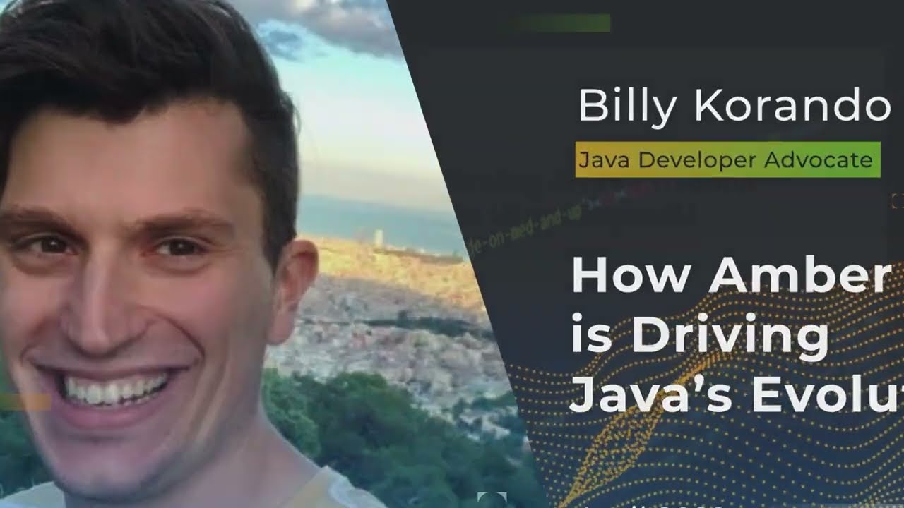 Devnexus 2022 - How Amber is Driving Java’s Evolution - Billy Korando
