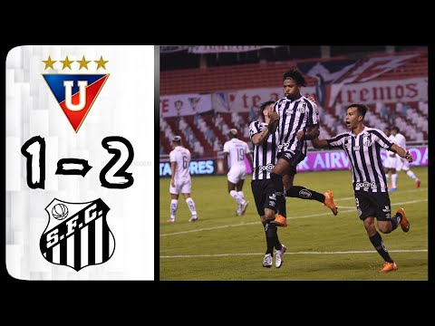 LDU de Quito 1 - 2 Santos FC: All Goals & Extended Highlights