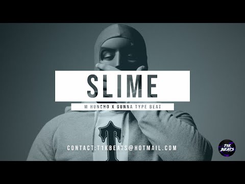 "Slime" | M Huncho x Gunna x Lil Baby x Rap Type Beat Instrumental | (Prod By @t1kbeats)