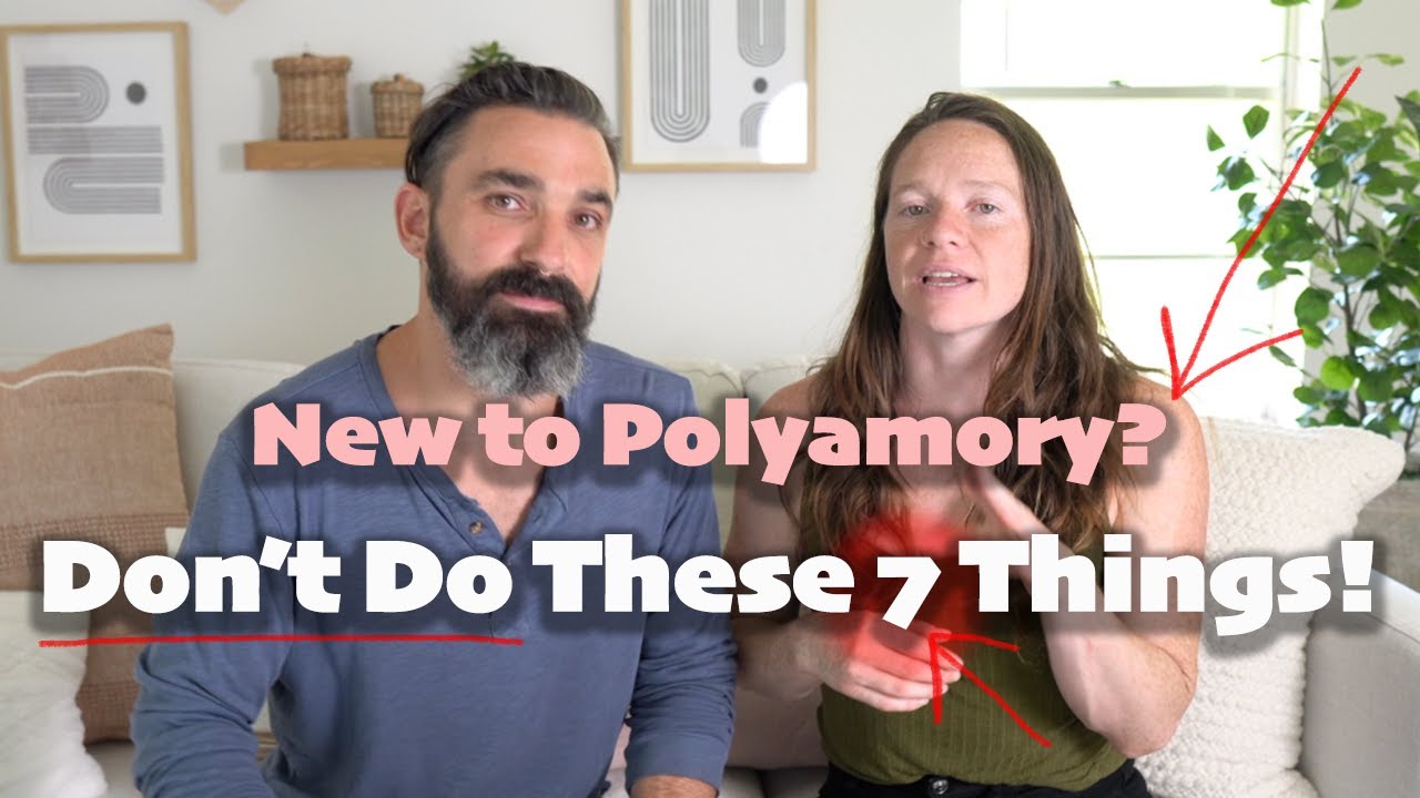 7 Mistakes To Avoid Starting Polyamory