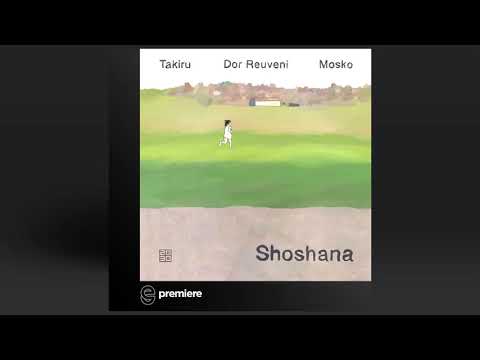 Premiere: Takiru, Dor Reuveni, Mosko - Shoshana - 2030