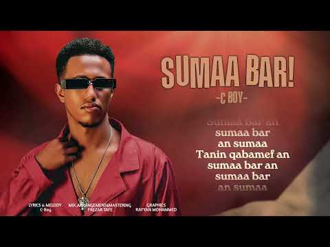 C Boy - ( SUMAA BAR ) Official Oromo music 2026