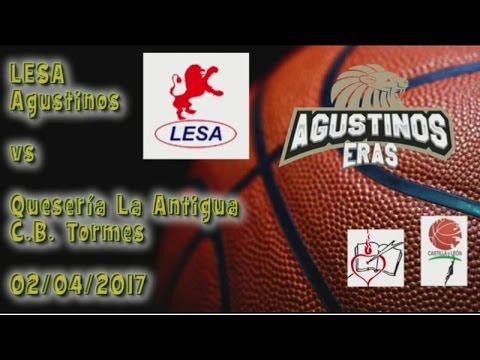 LESA Agustinos vs Quesería La Antigua CB Tormes