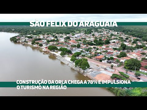 Construção da orla de São Félix do Araguaia chega a 78% e já impulsiona o turismo na região