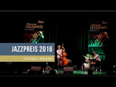 JAZZPREIS 2016 | Stadthalle Biberach | 23.04.2016