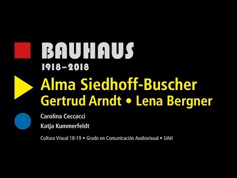 100 años de Bauhaus - Las mujeres escondidas de la Bauhaus - Universidad de Alcalá