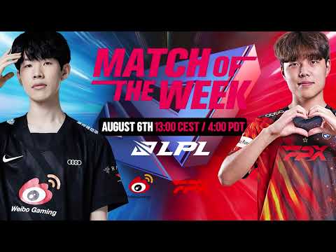 LPL Match of the Week | WBG vs FPX | 2022 Summer Split Week 9